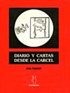 DIARIO Y CARTAS DESDE LA CÁRCEL. 9788487524820