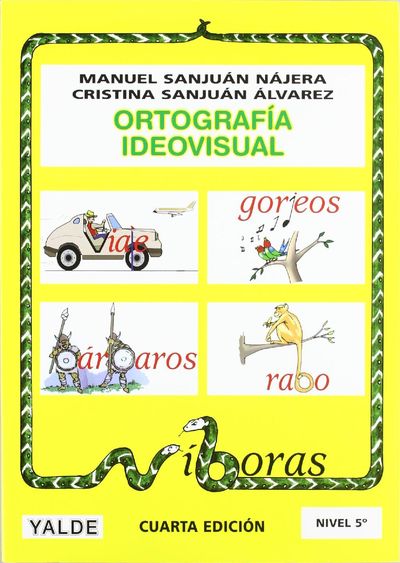 ORTOGRAFÍA IDEOVISUAL, NIVEL 5. 9788487705588 ORTOGRAFÍA IDEOVISUAL, NIVEL 5. 9788487705588