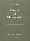 CONTRA LA MELANCOLÍA