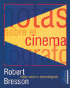 NOTAS SOBRE EL CINEMATÓGRAFO