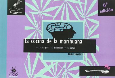 COCINA DE LA MARIHUANA, LA  6ª ED.