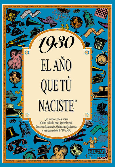 1930 EL AÑO QUE TÚ NACISTE