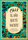 1954 EL AÑO QUE TÚ NACISTE