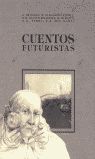 CUENTOS FUTURISTAS