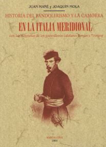 HISTORIA DEL BANDOLERISMO Y DE LA CAMORRA EN LA IT. 9788490015469