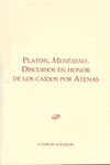 MENÉXENO. DISCURSOS EN HONOR DE LOS CAÍDOS POR ATENAS. 9788490310250