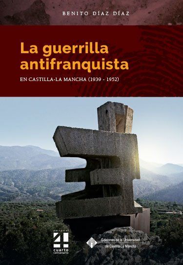 LA GUERRILLA ANTIFRANQUISTA