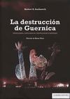 LA DESTRUCCION DE GUERNICA