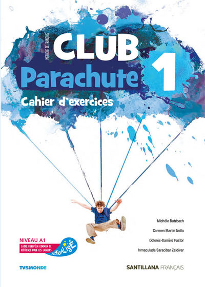 CLUB PARACHUTE 1 PACK CAHIER D'EXERCICES. 9788490493977 CLUB PARACHUTE 1 PACK CAHIER D'EXERCICES. 9788490493977