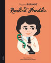 PEQUEÑA&GRANDE ROSALIND FRANKLIN. 9788490658581