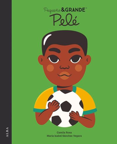 PEQUEÑO&GRANDE PELÉ. 9788490659922