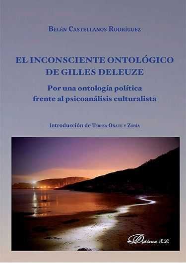 EL INCONSCIENTE ONTOLOGICO DE GILLES DELEUZE