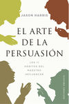 EL ARTE DE LA PERSUASIÓN