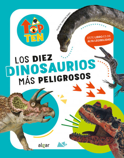 TOP TEN. LOS DINOSAURIOS MÁS PELIGROSOS. 9788491426875