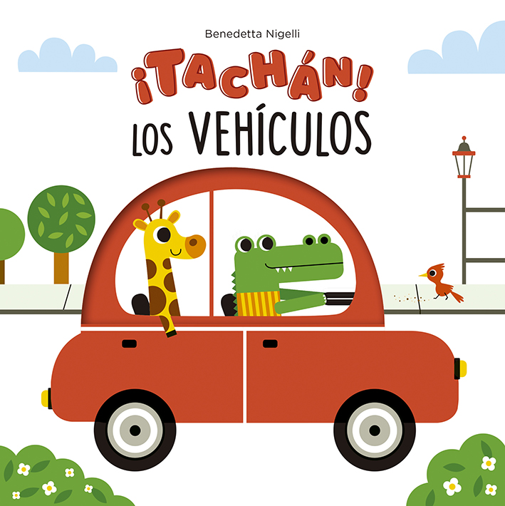 ¡TACHÁN! LOS VEHÍCULOS. 9788491455707