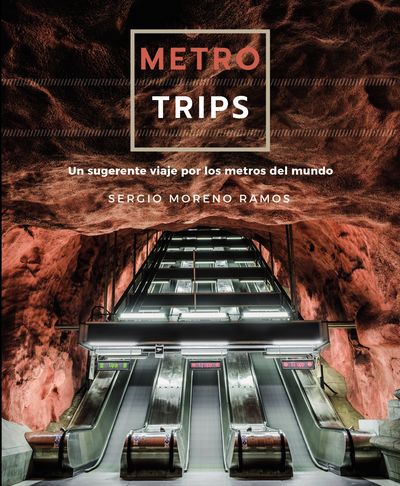 METRO TRIPS. 9788491586241