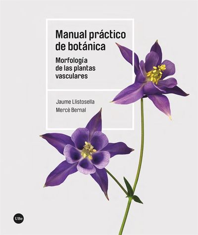 MANUAL PRÁCTICO DE BOTÁNICA. 9788491689843