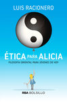 ETICA PARA ALICIA:FILOSOFIA ORIENTAL PARA JOVENES