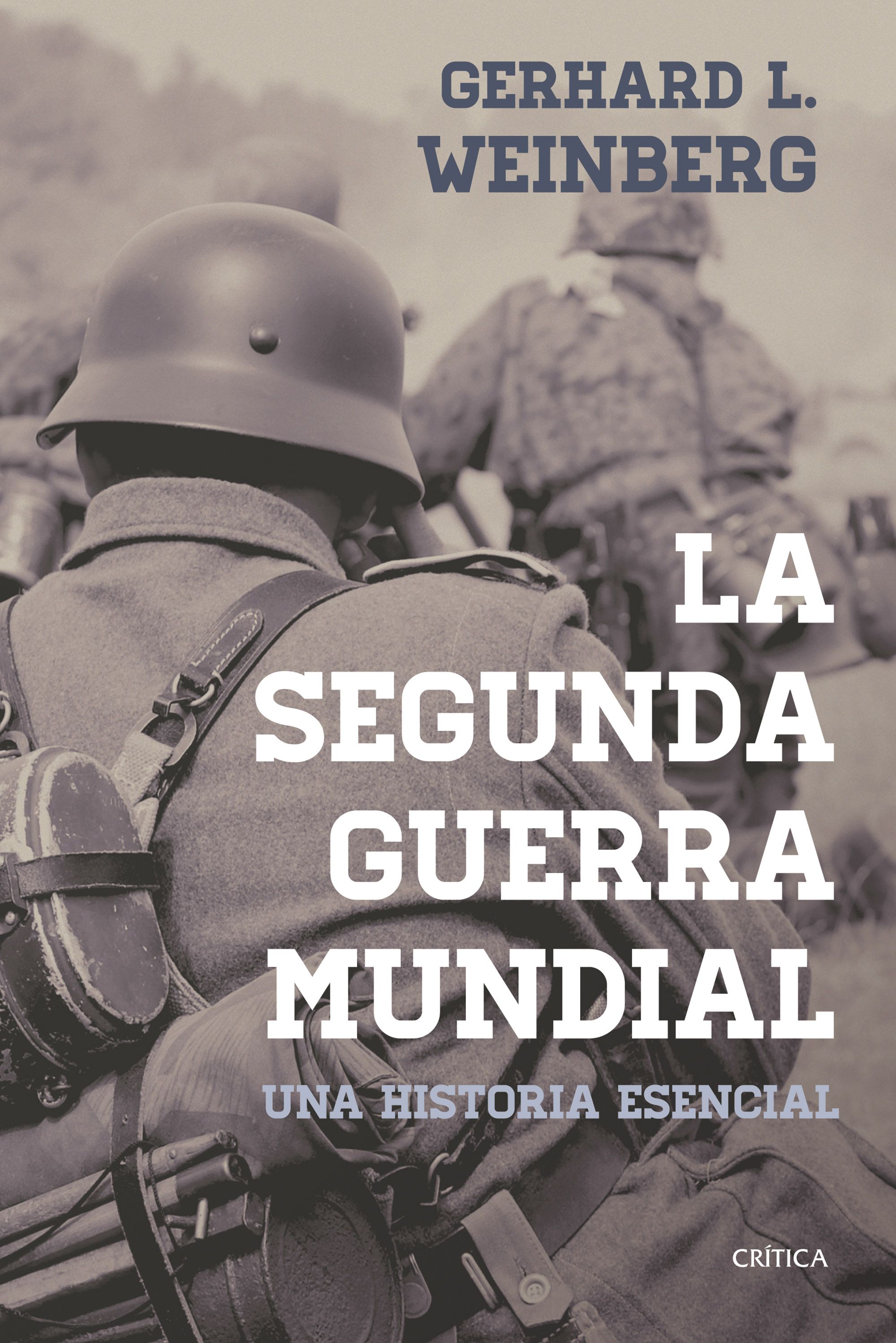 LA SEGUNDA GUERRA MUNDIAL. 9788491990475