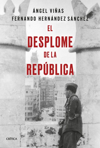 EL DESPLOME DE LA REPUBLICA. 9788491994602