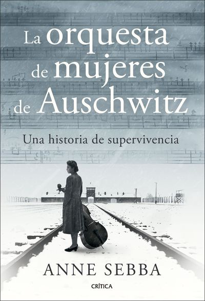 LA ORQUESTA DE MUJERES DE AUSCHWITZ