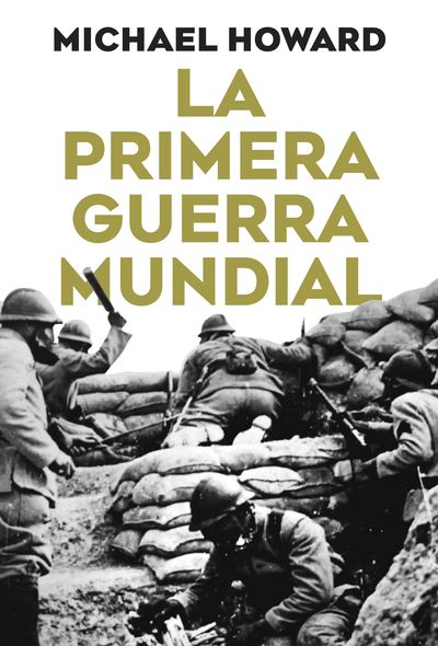 PRIMERA GUERRA MUNDIAL, LA