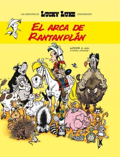 09. LUCKY LUKE. EL ARCA DE RANTANPLÁN