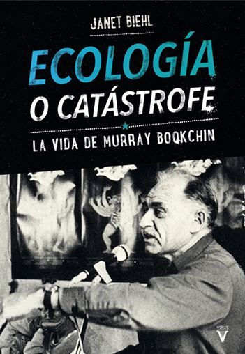 ECOLOGÍA O CATÁSTROFE. 9788492559770