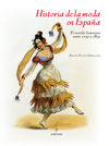 HISTORIA DE LA MODA EN ESPAÑA