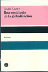 UNA SOCIOLOGIA DE LA GLOBALIZACION. 9788493543266