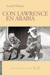 CON LAWRENCE EN ARABIA