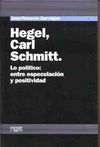 HEGEL, CARL SCHMITT. 9788493611101