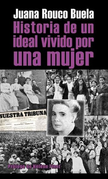 HISTORIA DE UN IDEAL VIVIDO POR UNA MUJER