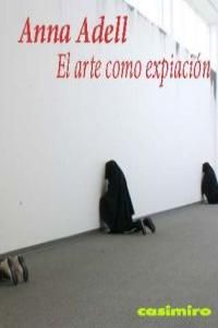 EL ARTE COMO EXPIACIÓN