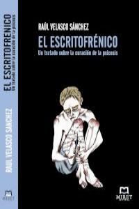 EL ESCRITOFRÉNICO