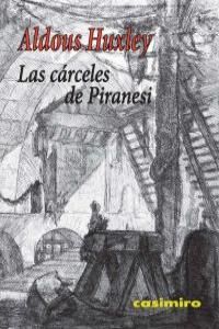 LAS CÁRCELES DE PIRANESI 3ª ED