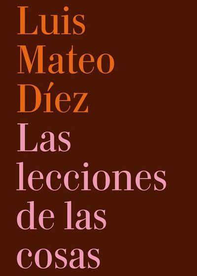LAS LECCIONES DE LAS COSAS