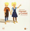 ERASE DOS VECES? HANSEL Y GRETEL. 9788494209062