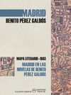 MADRID EN LAS NOVELAS DE BENITO PÉREZ GALDÓS. 9788494812866