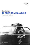 EL CORO DE MEDIANOCHE. 9788494850110