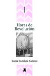 HORAS DE REVOLUCIÓN. 9788494918490