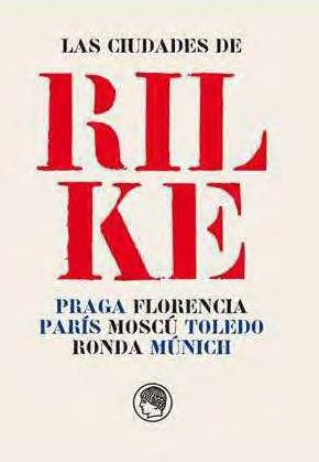 LAS CIUDADES DE RILKE. 9788494965043