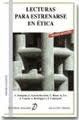 LECTURAS PARA ESTRENARSE EN ÉTICA