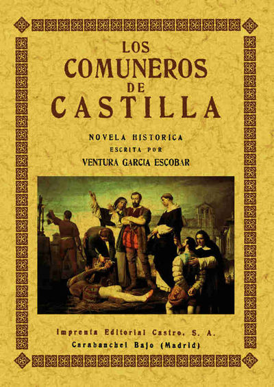 LOS COMUNEROS DE CASTILLA