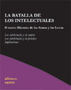 LA BATALLA DE LOS INTELECTUALES. 9788495786654