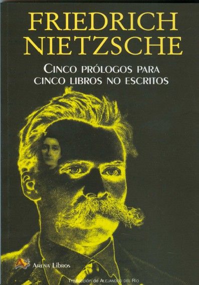 CINCO PRÓLOGOS PARA CINCO LIBROS NO ESCRITOS (NUEV. 9788495897794