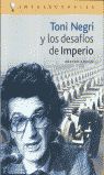 TONI NEGRI Y LOS DESAFÍOS DE IMPERIO