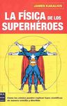 LA FISICA DE LOS SUPERHEROES