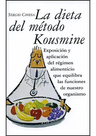 DIETA DEL METODO KOUSMINE, LA. 9788496707122 DIETA DEL METODO KOUSMINE, LA. 9788496707122