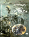 CUENTOS DE LA GRAN GUERRA. 9788496745797